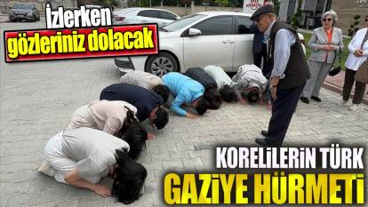 Korelilerin Türk gaziye hürmeti. İzlerken gözleriniz dolacak