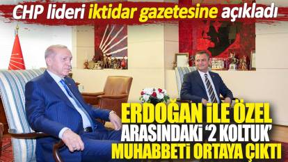 Erdoğan ile Özgür Özel arasındaki ‘2 koltuk’ muhabbeti ortaya çıktı. CHP lideri Sabah’a konuştu