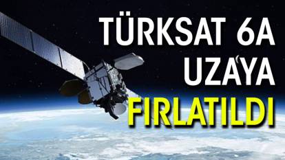 Türksat 6A uzaya fırlatıldı